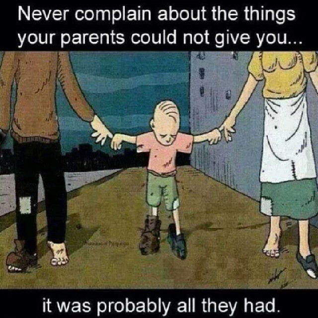 Never complain parents